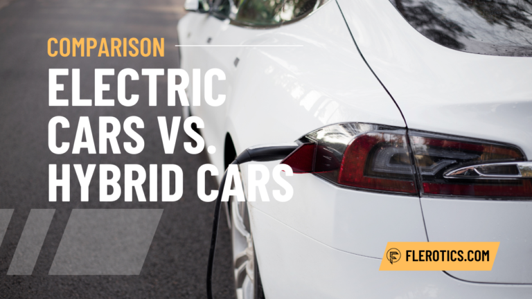 Electric Cars vs. Hybrid Cars